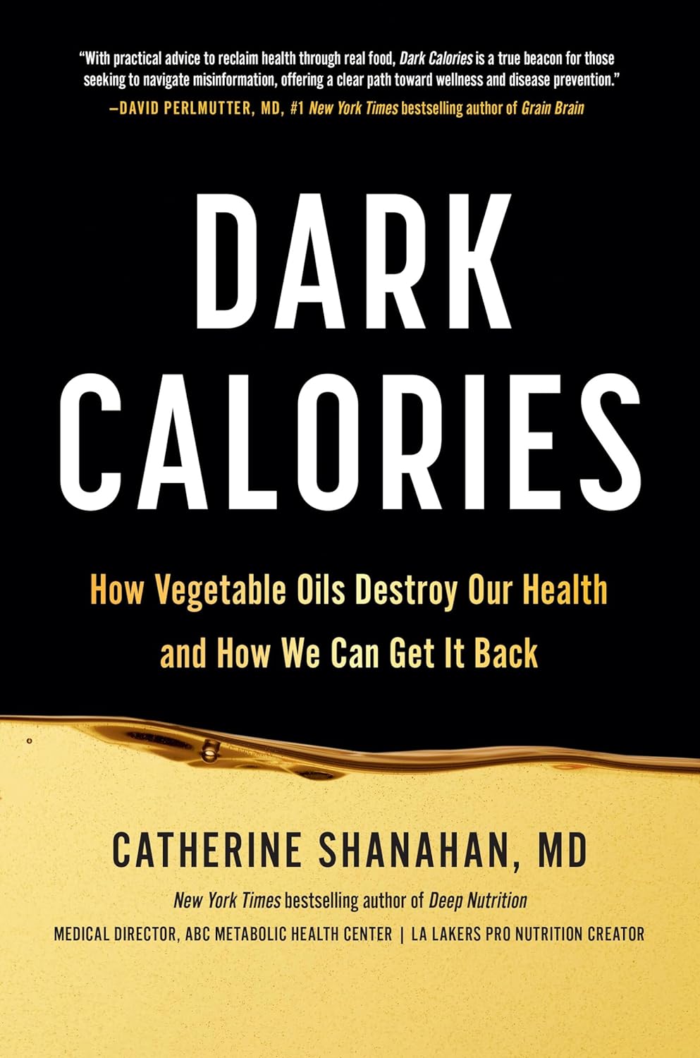 Dark Calories - Catherine Shanahan MD